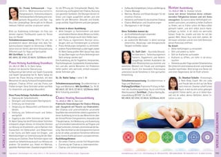 153Anmeldeformular siehe S. 231 · Info/Anmeldung Tel.: BM 05234/870 · WW 02685/80020 · NO 04426/9041610 · AL 08361/925300Tagesablauf, Seminarbeginn und -ende: siehe S. 4 · Alle Seminare mit Meditation, Mantra-Singen, Yogastunden
SPEZIELLEAUSBILDUNGEN
152
SPEZIELLEAUSBILDUNGEN
SL: Prema Schlossorsch – Yoga-
lehrerin, Meditationskursleiterin,
Klangmasseurin, Tierkommunikatorin,
Tierheilpraktikerin(Schwerpunktener-
getische Akupunktur) und Dipl.- Ing.
(Ass.) der Landespﬂege. Gerne gibt sie ihr Wissen
liebevoll, fröhlich und klar strukturiert weiter.
Bitte zur Ausbildung mitbringen: ein Foto von
deinem eigenen Tier/Haustier sowie ein Tensor
bzw. ein Pendel.
Teilnahmevoraussetzung: Offen für alle, die
grundsätzlich davon überzeugt sind, dass Tier-
kommunikation möglich ist. Kenntnisse in Medi-
tation sind von Vorteil, aber keine Voraussetzung.
Offenheit auch für Yoga und Spiritualität.
Mit Zertiﬁkat. Ca. 60 UE.
MZ 490€, DZ 576€, EZ 663€, S/Z/Womo 423€
Prana Heilung Ausbildung Grundkurs
23.-30.7.21 BM, SL: Dr. Nalini Sahay
Englisch mit deutscher Übersetzung
Aufbauend auf den Lehren von Swami Sivananda
und Swami Satyananda hat Dr. Nalini Sahay ein
System der Prana Heilung entwickelt, mit dem
Menschen mit wenig Aufwand Energieblockaden
abbauen, Chakras öffnen und das Prana zum
Fließen bringen. Diese Techniken wirken wie Reiki
für körperliche und geistige Gesundheit.
Diese Prana Heilungs-Techniken verhelfen zu:
» Stärkung der Selbstheilkräfte
» Geistigem und emotionalem Gleichgewicht
» Erhöhung von Kreativität
» Steigerung von Bewusstheit und Klarheit des
Geistes
» Stärkung von Selbstvertrauen und Selbst-
wertgefühl
» Zugang zu den tiefen Schichten der Seele
Dr. Nalini Sahay hat die Efﬁzienz dieser Techniken
erfolgreich zeigen können im klinischen Kontext
zur Heilung von Krankheiten und im Rahmen ihrer
Sozialarbeit mit Aidskranken und Obdachlosen
in den Slums von Delhi sowie mit Drogen- und
Alkoholsüchtigen zur Unterstützung bei der Über-
windungvonSüchten.DieseTechnikeneignensich
sowohl zur Selbstheilung als auch zur Heilung von
anderen. Sie bestehen aus: Arbeit mit Mantras,
speziellenAtemtechniken,Visualisierungstechniken
für die Öffnung der Energiekanäle (Nadis), Har-
monisierung und Ausgleich der Chakras, Nutzung
von speziellen Symbolen. Die Übungen können im
Sitzen und Liegen ausgeführt werden und sind
daher für alle Menschen: Gesunde und Kranke,
JungeundAlte,YogaErfahreneundLaiengeeignet.
Du lernst in dieser Ausbildung:
» deine Energien zu harmonisieren und damit
verschiedene Ebenen deines Wesens zu heilen,
so dass die Energie durch dich ﬂießen kann
» dein Prana zu regenerieren, Burnout vorzu-
beugen, dich vor Fremdenergien zu schützen
» Prana Heilübungen kompetent zu vermitteln
» anderenPranaHeilenergiezuübertragen,wobei
Dr. Nalini Sahay großen Wert darauf legt, dass
für das Übertragen von Prana Heilenergie kein
Geld verlangt werden darf
Eine Ausbildung, die für Yogalehrer, Heilpraktiker,
Psychotherapeuten,Sozialarbeiter,Krankenschwes-
tern und alle, welche Menschen mit Problemen
helfen wollen, sehr wertvolle, einfach anzuwen-
dende Techniken gibt.
SL: Dr. Nalini Sahay - siehe S. 96
Teilnahmevoraussetzung: Grundkenntnisse in
Yoga und Meditation. Mit Zertiﬁkat. Ca. 78 UE.
MZ 662€, DZ 781€, EZ 901€, S/Z/Womo 568€
Bitte frühzeitig anmelden!
Chakra Healing Basisausbildung
15.-20.8.21 BM, SL: Galit Zairi
Praktische Anwendungen für Chakra-Klärung
und -Ausgleich mit Theorie zur Chakralehre.
Den Chakras sind unterschiedliche universelle
QualitätendesmenschlichenLebenszugeordnet.In
dieser Ausbildung lernst du das Wesentliche über
die feinstofﬂichen Energiezentren, besonders die
7 Hauptchakras, ihre Bedeutung und Auswirkung
auf verschiedene Lebensbereiche, auf Organe und
Körperfunktionen,mentaleundemotionaleVerfas-
sung.ÜberdieArbeitandenEnergiezentrenkannst
du bei dir selbst und deinen Teilnehmern/Klienten
diese inneren Kräfte aktivieren und wahrnehmen.
Ausbildungsthemen:
» Die sieben Chakras und die fünf Körperhüllen
» Zuordnung der Chakras zu Lebensbereichen
» Chakras und Selbstmanagement
» AufbaudesEnergiekörpers,SchutzundReinigung
» Chakra-Massage
» Mantras, Mudras und Körperübungen für die
einzelnen Chakras
» HeilsteineundFarbenfürdieeinzelnenChakras
» Chakra-Meditation und Visualisierungen
» Übungspraxis in der Gruppe
Diese Techniken kannst du:
» als Einzelbehandlungen anwenden
» als Workshops anbieten
» als zusätzliche Methoden in deine sonstige
Unterrichts-, Beratungs- oder therapeutische
Tätigkeit einﬂießen lassen
SL: Galit Zairi – Ayurveda Gesund-
heitsberaterin, Selbstmanagement
Trainerin, Yogalehrerin und Heilerin.
Langjährige, beliebte Ausbilderin die
ihren Wissensschatz aus östlicher und
westlicher Weisheit voll Freude und Leichtigkeit
vermittelt. Durch ihre besondere Arbeitsweise
unterstützt sie die Teilnehmer in ihrer spirituellen
Entwicklung.
Teilnahmevoraussetzung: Grundkenntnisse in
Yoga und Meditation.
Prüfung/Zertiﬁkat: Praktische Prüfung im Rah-
men des Ausbildungssettings. Kurze schriftliche
Abschlussarbeit. Zertiﬁkat: „Chakra Healing Ba-
sisausbildung (BYVG)“. Ca. 60 UE.
MZ 490€, DZ 576€, EZ 663€, S/Z/Womo 423€
Hellfühl Ausbildung
13.-18.6.21 BM, SL: Shankari Schulte
Lerne mit deiner Intuition deine schlum-
mernden Fähigkeiten kennen und mit ihnen
umzugehen. Du kannst deine Hellfühligkeit ent-
wickelnundnutzen,umanderezuheilen,Kraftorte
zu ﬁnden, wie es früher schon die Naturvölker
gemacht haben, und dich selbst durch Hand-
auﬂegen zu heilen. In dir steckt ein wertvoller
Schatz: Finde ihn, strahle und teile ihn mit der
ganzen Welt. Dieser Kurs wird dich stärken, dir
Vertrauen schenken und dir eine tiefe Dimension
deines Potenzials eröffnen.
Du lernst:
» Deine Hellfühligkeit zu entwickeln
» Dich und andere zu heilen
» Dich an Kraftorten aufzuladen
» Kraftorte zu öffnen, um tiefer in sie einzu-
tauchen
» ElementeausdemYogaunddemSchamanismus
DerUnterrichtwirdteilweisedrinnenundteilweise
draußen stattﬁnden. Bitte bringe eine Decke mit
und einen Gegenstand, der dir Kraft schenkt.
SL: Shankari Schulte - Kinesiologin,
3. Reiki-Grad, Coach. Mit viel Liebe
und Freude lädt sie dich auf die Reise
nach innen ein. Shankari schafft einen
Raum, in dem du dich sicher, geborgen
und geführt fühlen darfst, um so in tiefem Kon-
takt mit dir selbst, deinen Gefühlen, deiner In-
tuition zu sein.
 