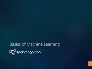 Basics	of	Machine	Learning
 