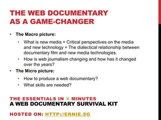 A web documentary survival kit the essentials slideshow | PPT