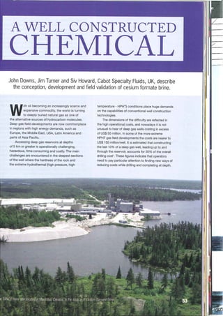 Cesium formate - A Well Constructed Chemical 