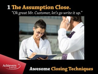 Awesome Sales Closing Techniques  Slide 2