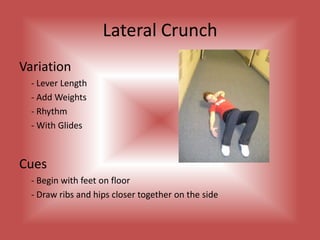 Step/Touch-Lean and BalanceVariations	- Range of Motion	- Add Weights Cues	- Step touch and reach both arms to one side 	 	 while lifting the opposite leg 