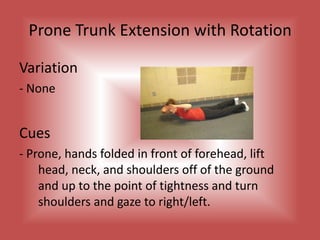 The One Leg CircleCues	- Supine, arms at side, extended left leg on the 	 	 mat with foot flexed or knee bent toward ceiling 	 at a 90 degree angle to trunk, rotate leg in circular motion, keep pelvis anchored while working leg reaches the midline.	- Control movement with breathing 