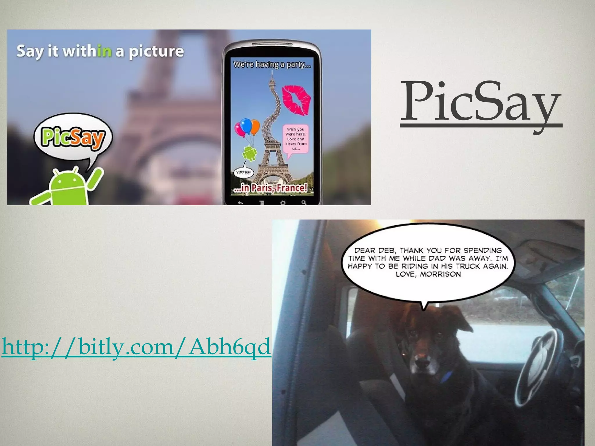 PicSay



http://bitly.com/Abh6qd
 