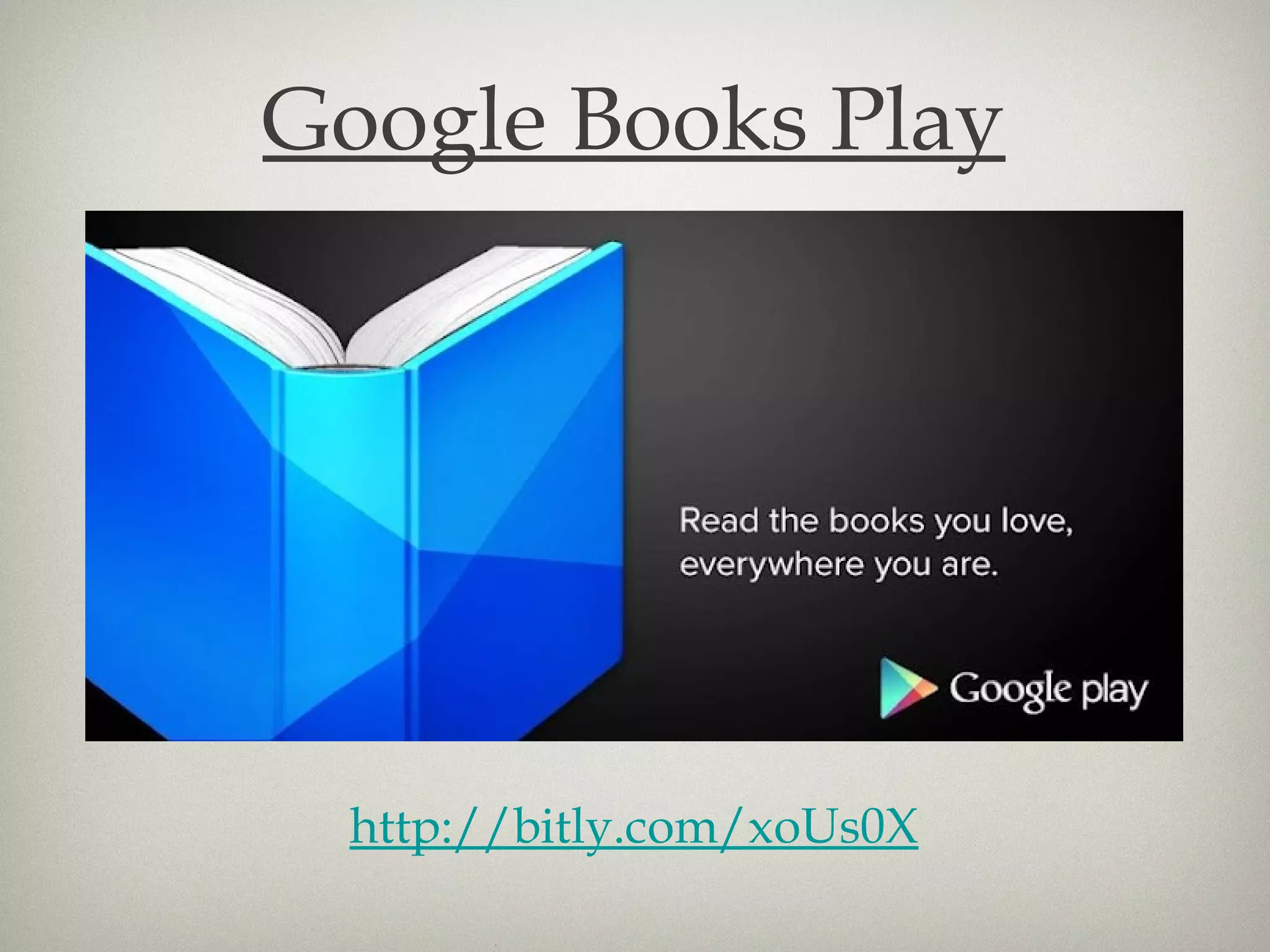 Google Books Play




 http://bitly.com/xoUs0X
 