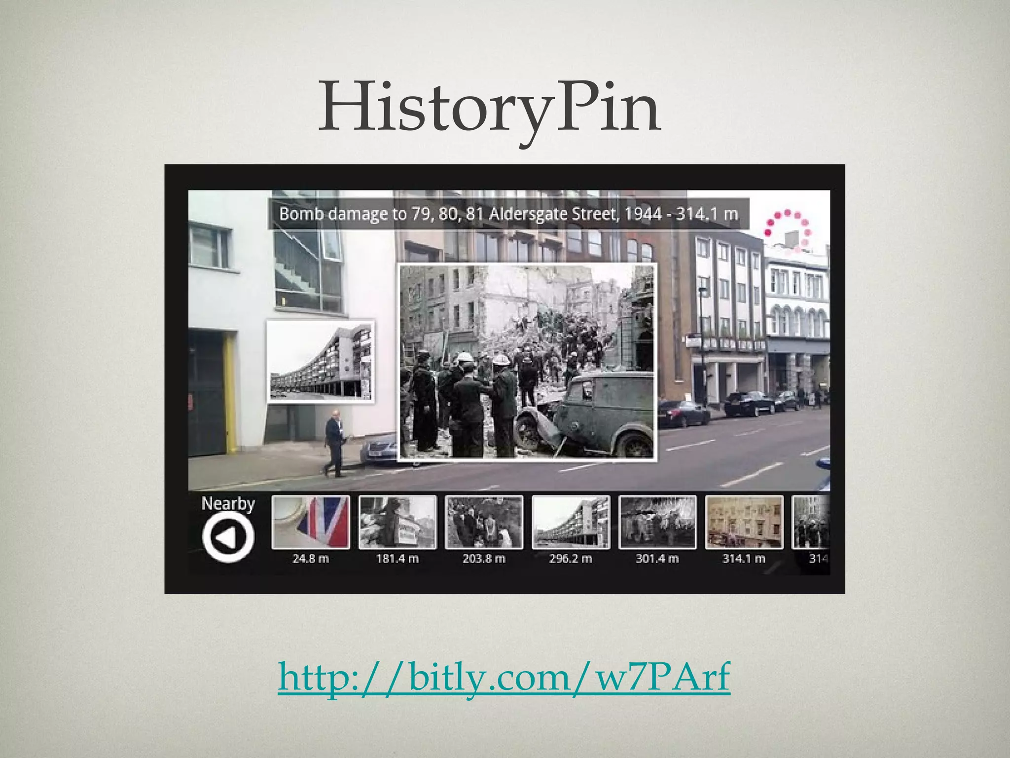 HistoryPin




http://bitly.com/w7PArf
 