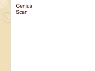 Genius
Scan
 