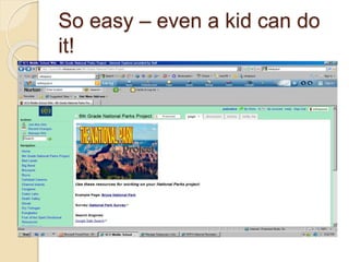 So easy – even a kid can do
it!
 