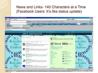 News and Links- 140 Characters at a Time
(Facebook Users: It’s like status update)
 