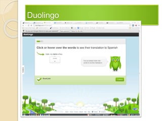 Duolingo
 