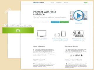 Mentimeter.co
m
 