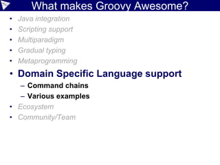 ...@Immutable
@Immutable class Person {
String first, last
}
Awesome
 