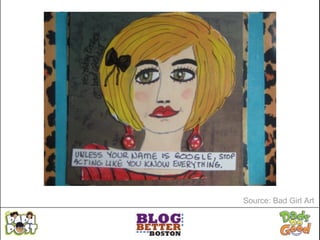 Source: Bad Girl Art
 