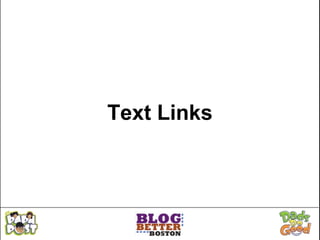 Text Links
 