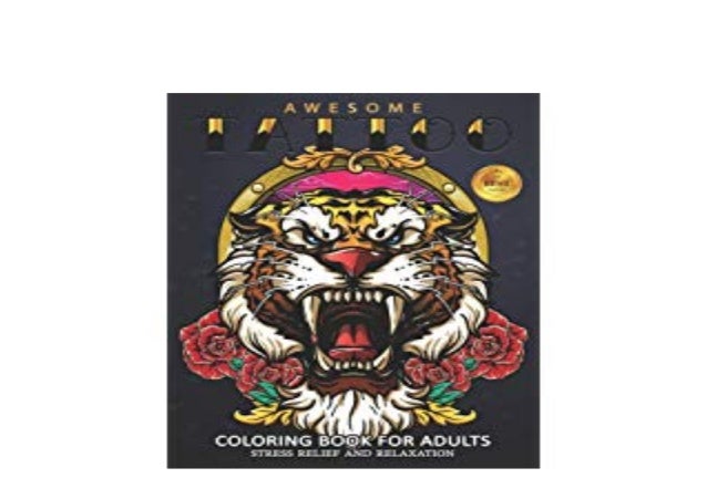 Read P D F Library Awesome Tattoo Coloring Book For Sexy Adul