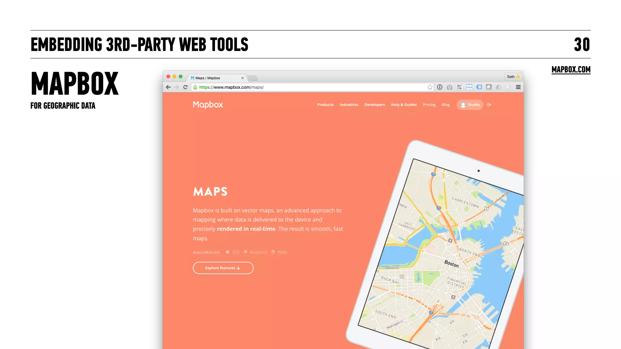 EMBEDDING 3RD-PARTY WEB TOOLS
MAPBOX
30
MAPBOX.COM
FOR GEOGRAPHIC DATA
 
