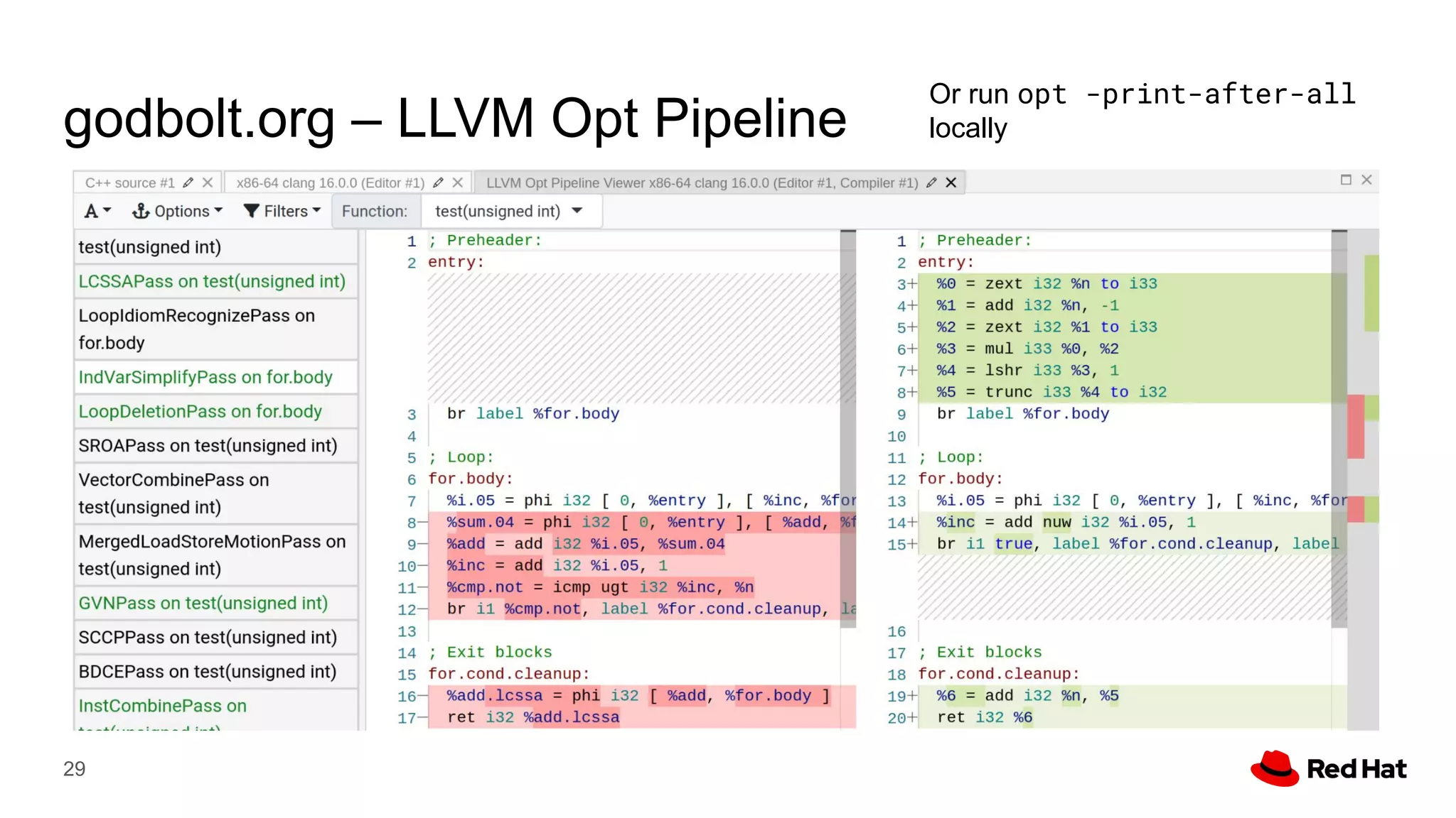 godbolt.org – LLVM Opt Pipeline
29
Or run opt -print-after-all
locally
 