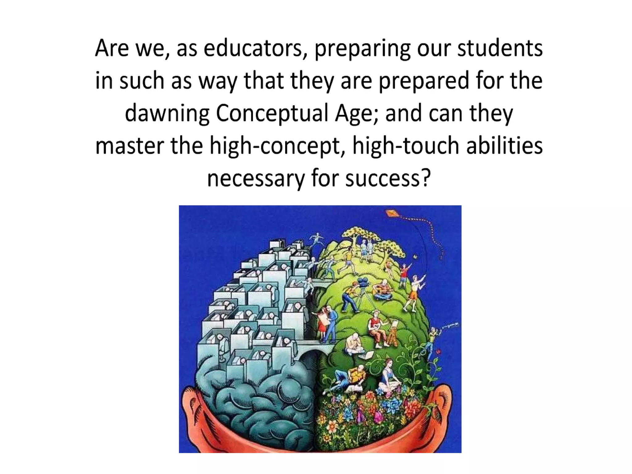 How to Thrive in the Conceptual Age