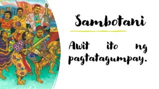 Sambotani
Awit ito ng
pagtatagumpay.
 