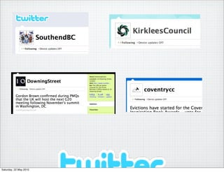 Saturday, 22 May 2010
 