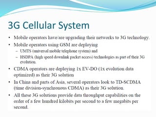 3G Cellular System
 