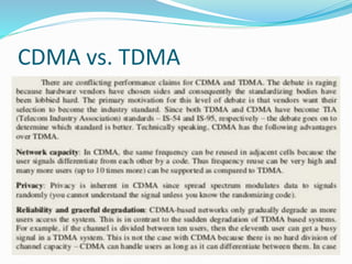 CDMA vs. TDMA
 