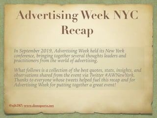 Advertising Week NYC 2019 Recap