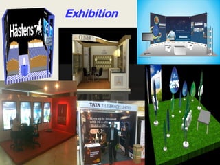 Exhibition
 