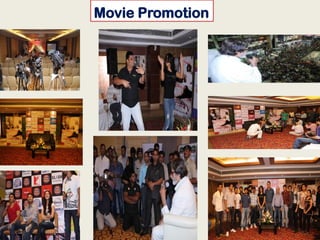 Movie Promotion
 