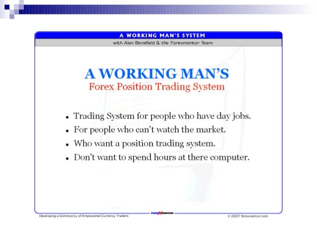 a working mans forex position trading system review