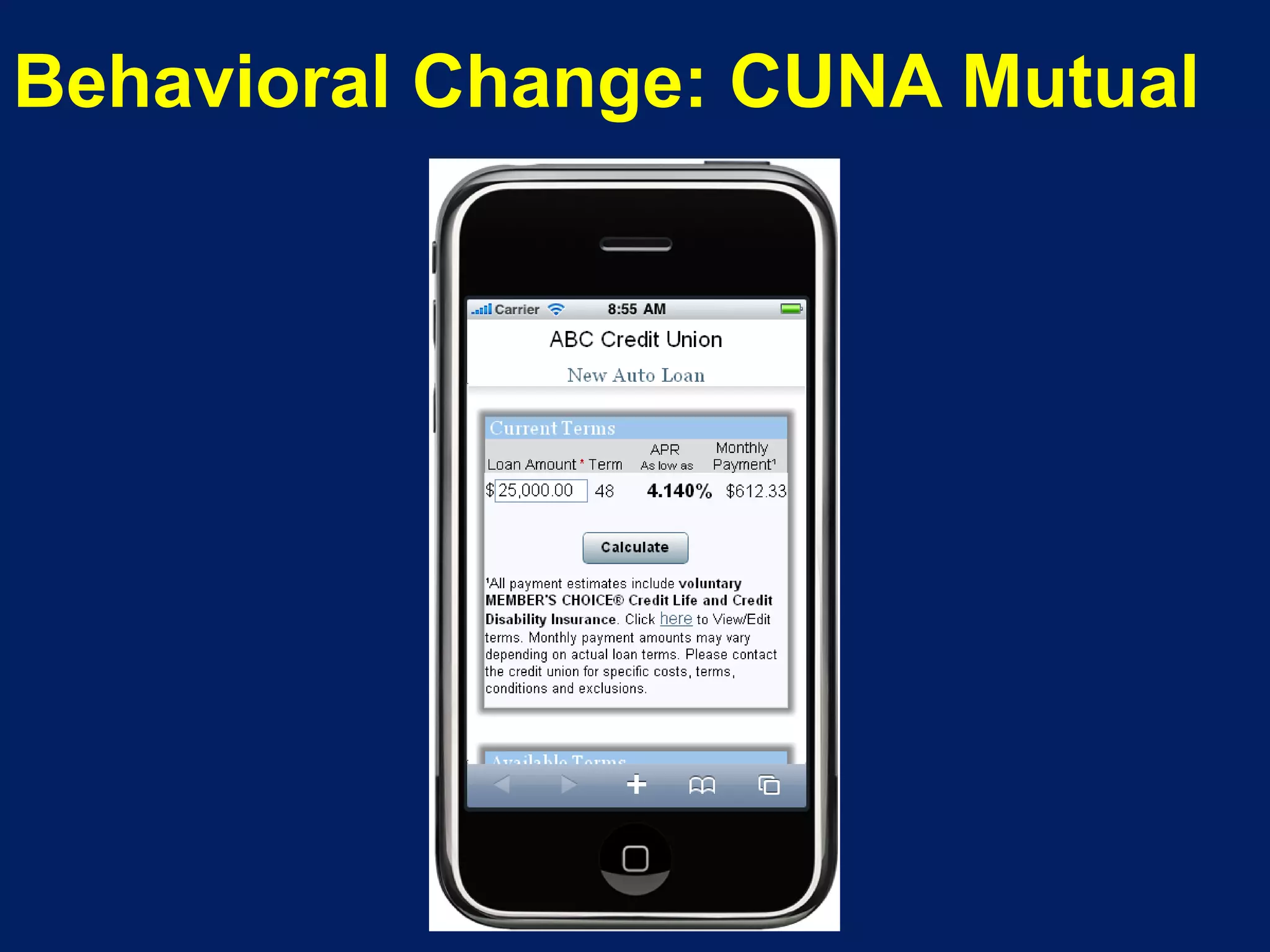 Behavioral Change: CUNA Mutual
 