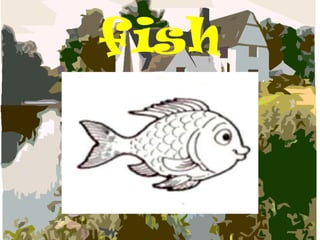 fish
