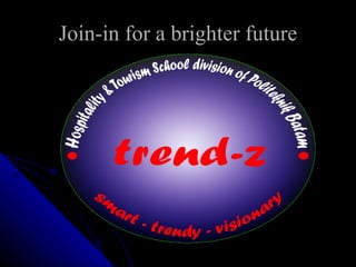 Join-in for a brighter future 