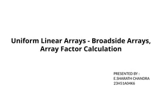 AWP antenna arrays and wave propagations | PPTX