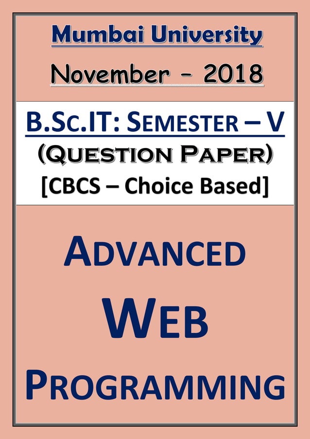 Advanced Web Programming (November – 2018) [Choice Based | Question ...