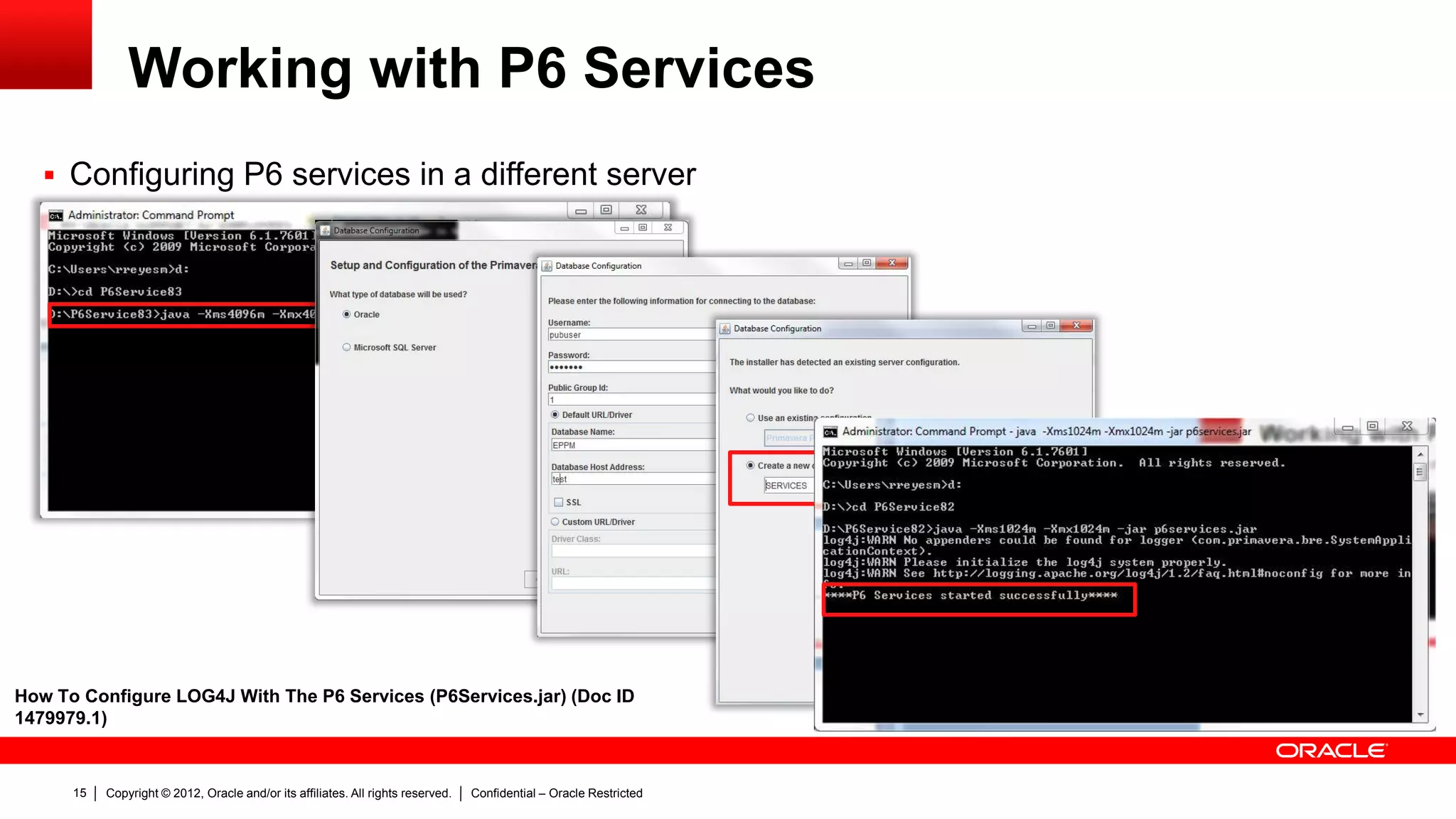 Copyright © 2012, Oracle and/or its affiliates. All rights reserved. Confidential – Oracle Restricted19
Working with P6 Services
 Configuring P6 services
– Page Size the number of business objects
that can be processed per thread.
– Max Job Count the number of parallel threads
that can be processing business objects.
Type of Data Setting
Default Value
(recommended)
Valid Range
General
Page Size 32 1-8192
Max Job count 1 1-20
Time Distributed
Page Size 16 1-8192
Max Job count 1 1-20
Blob
Page Size 25 1-8192
Max Job count 1 1-20
Note: The number of the page size will improve the performance of the P6 services but more resources will be required in the server.
 