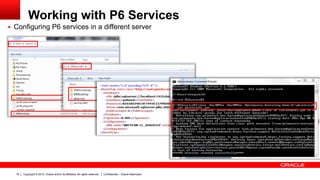 P6 Log P6 Services: How to install, configure, tips and troubleshooting | PDF