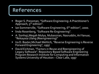 Big BangIncrementalEvolutionaryRe-engineering Approach