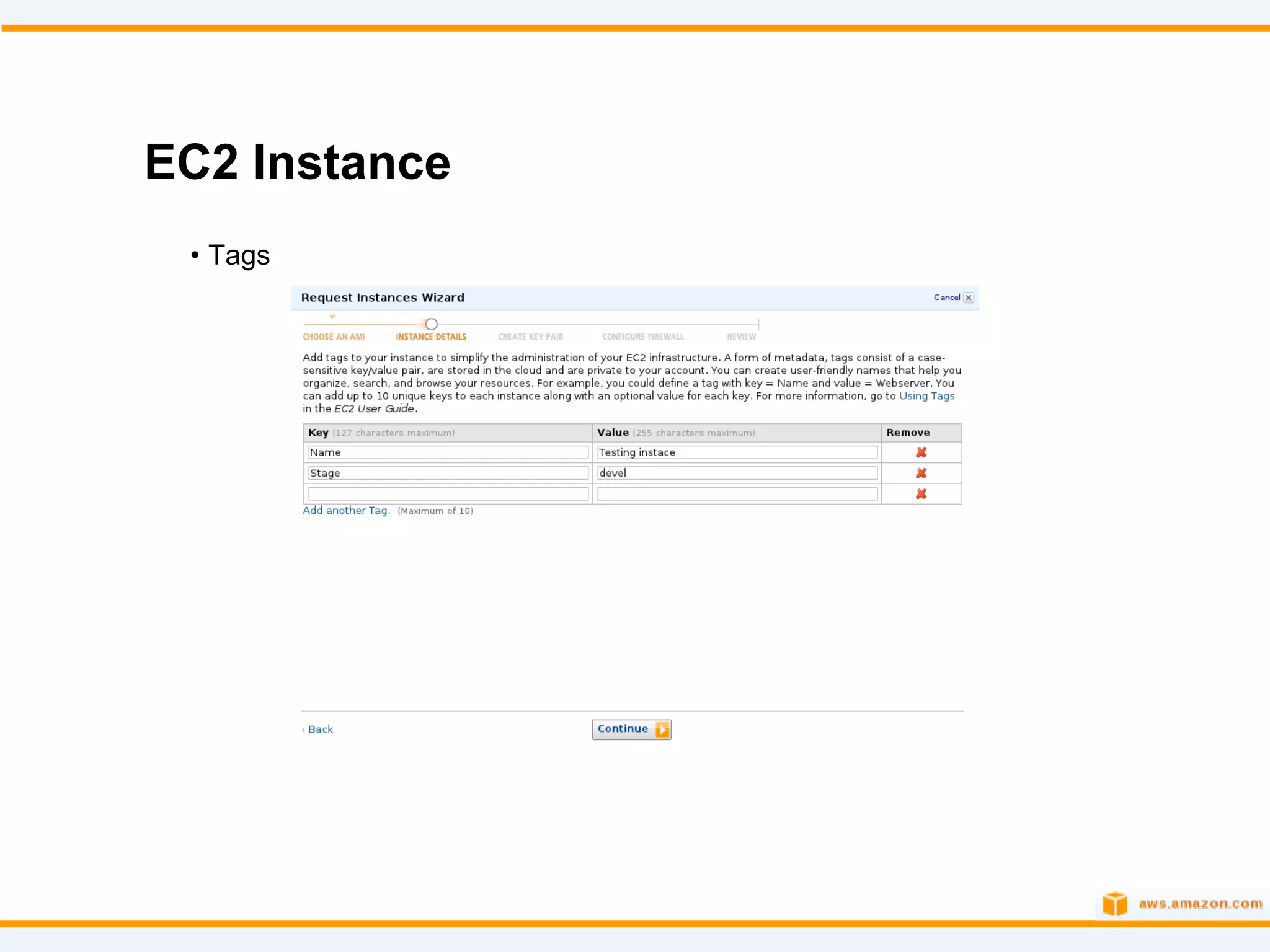 EC2 Instance
 • Tags
 