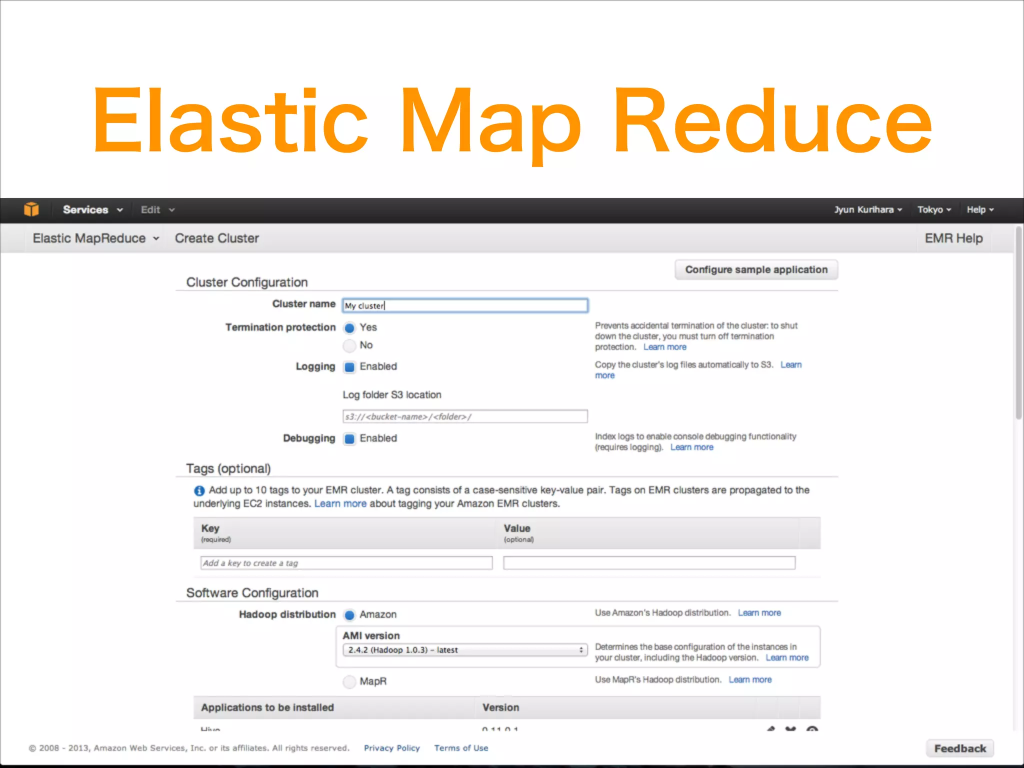 Elastic Map Reduce

 