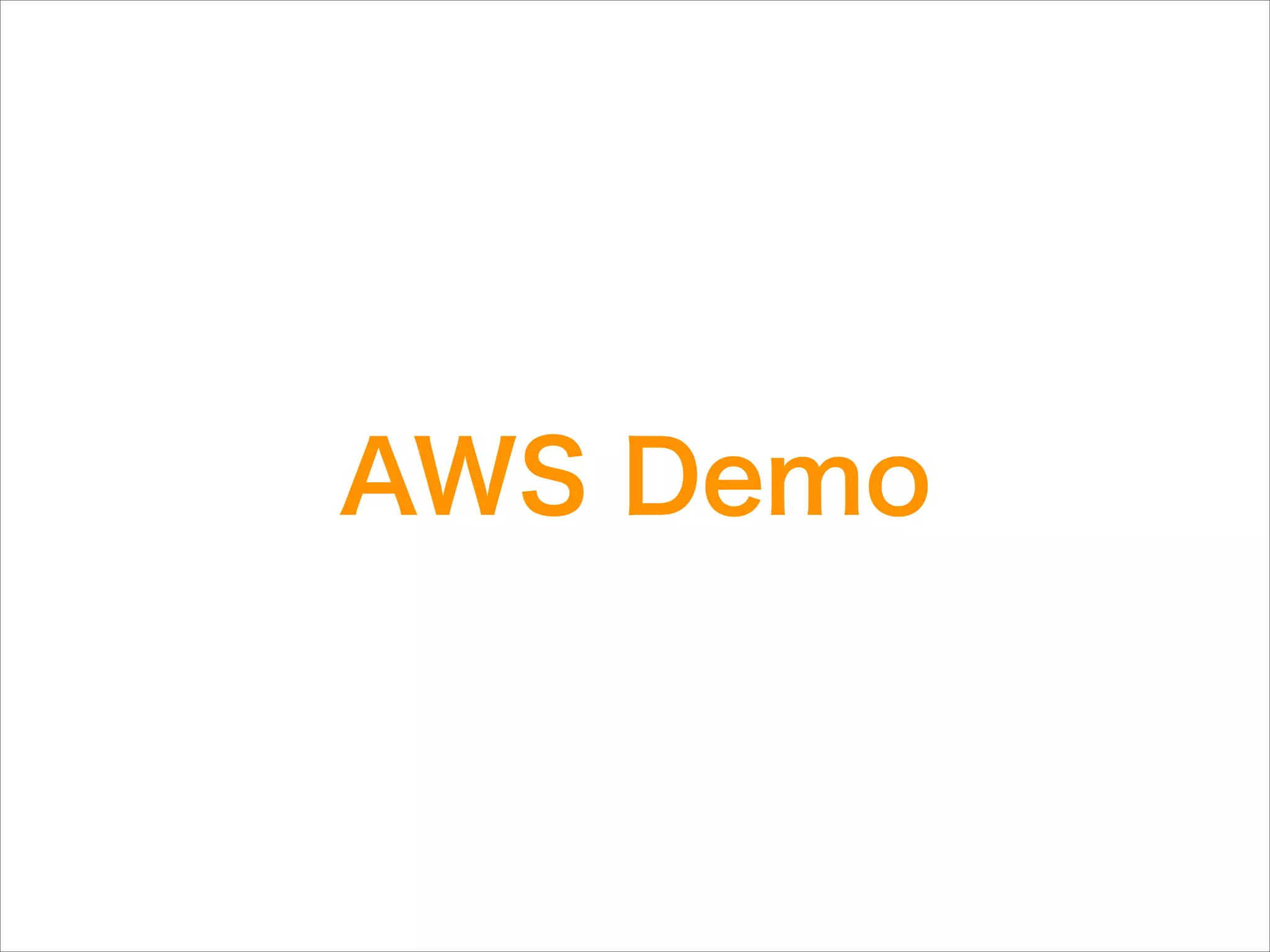 AWS Demo

 