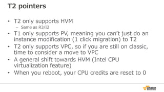 Is T2 any faster than T1?
Doorkeeper migrate their RDS database
Faster CPU means lower load More memory means better caching
“With the t2.micro […] we now spend ~35ms on SQL queries - with higher overall rpm,
compared to ~100ms before.”
Michael Reinsch, Co-Founder Doorkeeper Inc
 