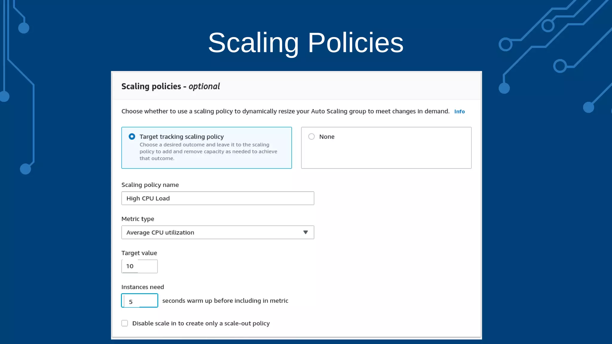 Scaling Policies
 