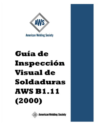 Fresco destacar Absoluto Aws b111-inspeccion-visual-de-soldaduras