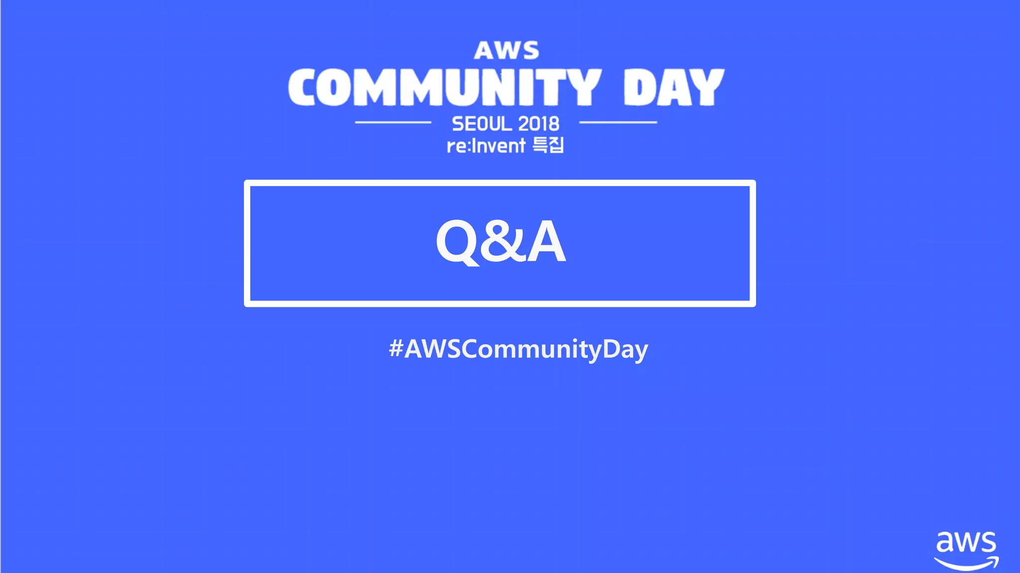 #AWSCommunityDay
Q&A
 