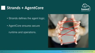 Agent Core Strands From Framework to Production: Running AI Agents with Amazon Bedrock ...