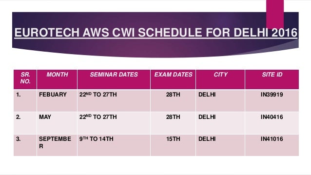 Aws cwi training calendar schedule new delhi 2016