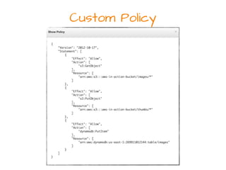 Custom Policy
 