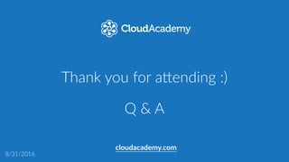 AWS  Lambda  Recap
clda.co/aws-lambda-webinar
API  Gateway  best  pracGces
AWS  
Lambda
S3  Events,  SNS  Events,  DynamoDB  Events
CloudWatch  Scheduled  Events
Previous  Coding  Session
 