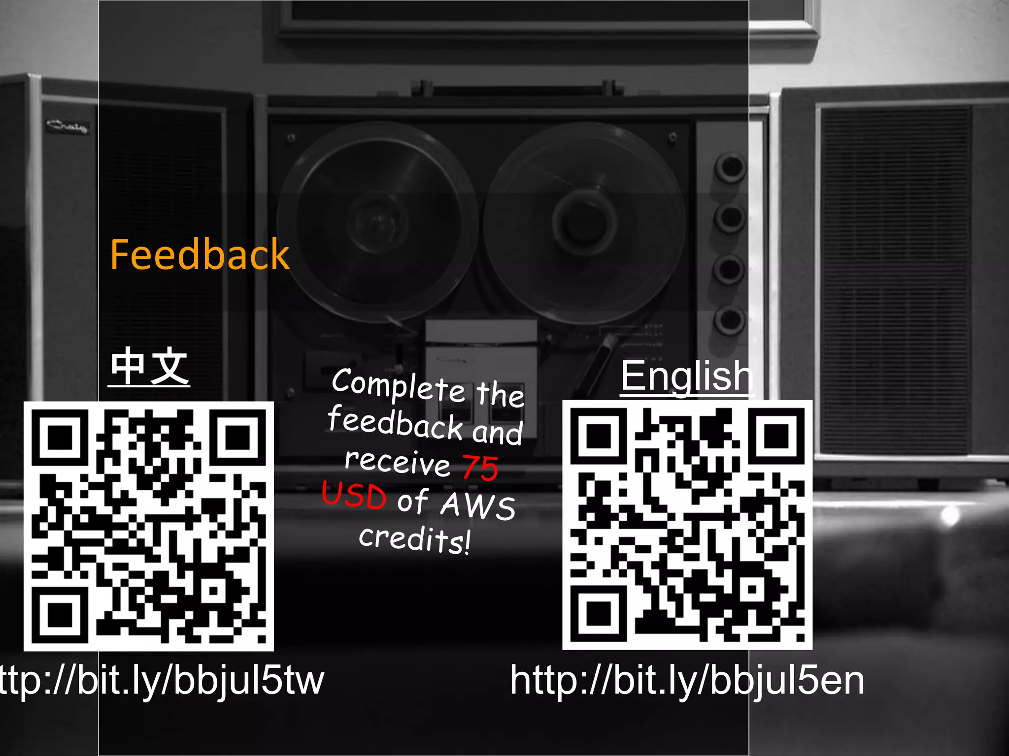 Feedback

       中文                     English




ttp://bit.ly/bbjul5tw   http://bit.ly/bbjul5en
 